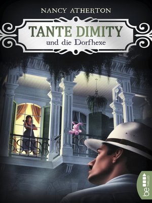 cover image of Tante Dimity und die Dorfhexe